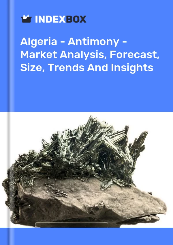 Report Algeria - Antimony - Market Analysis, Forecast, Size, Trends and Insights for 499$