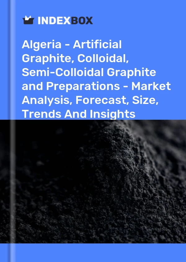 Report Algeria - Artificial Graphite, Colloidal, Semi-Colloidal Graphite and Preparations - Market Analysis, Forecast, Size, Trends and Insights for 499$