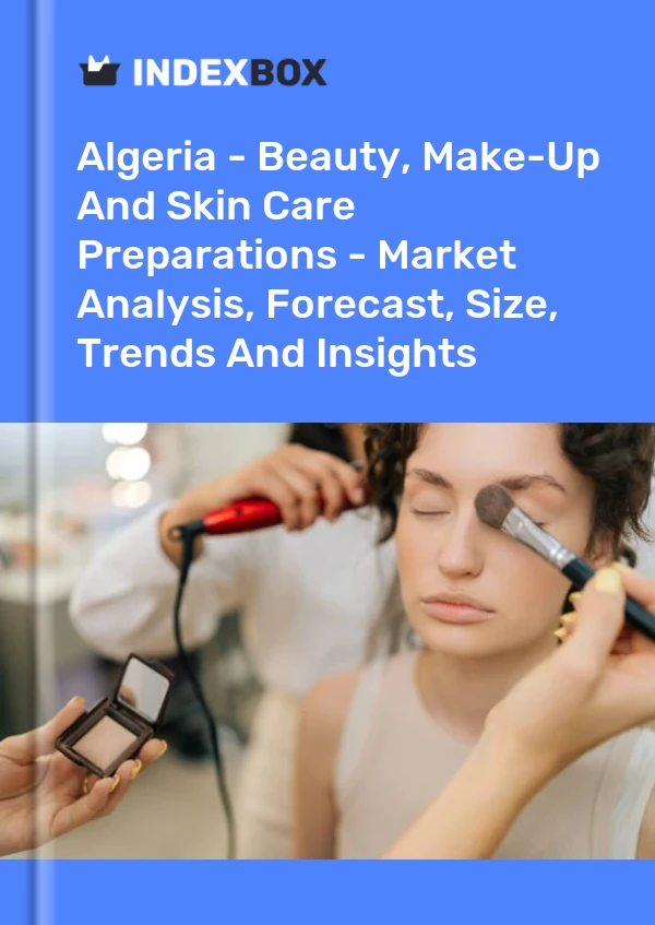 Report Algeria - Beauty, Make-Up and Skin Care Preparations - Market Analysis, Forecast, Size, Trends and Insights for 499$