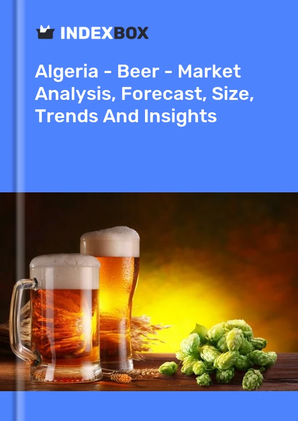 Algeria - Beer - Market Analysis, Forecast, Size, Trends And Insights