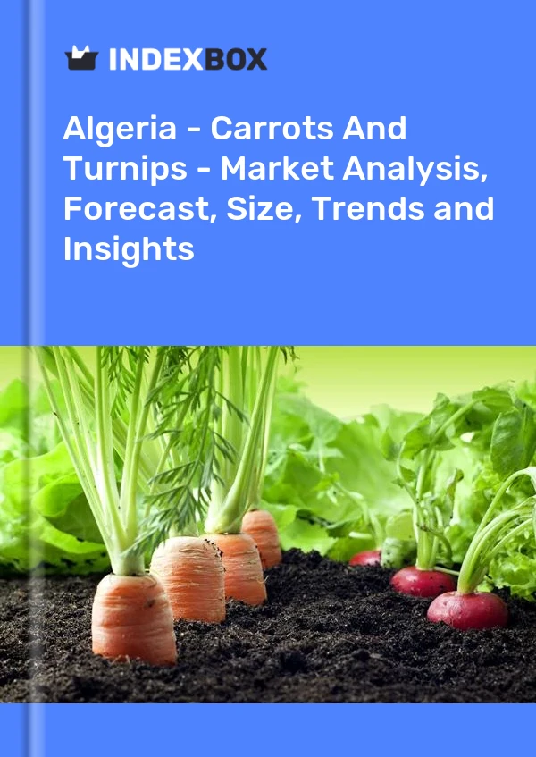 Algeria - Carrots And Turnips - Market Analysis, Forecast, Size, Trends and Insights
