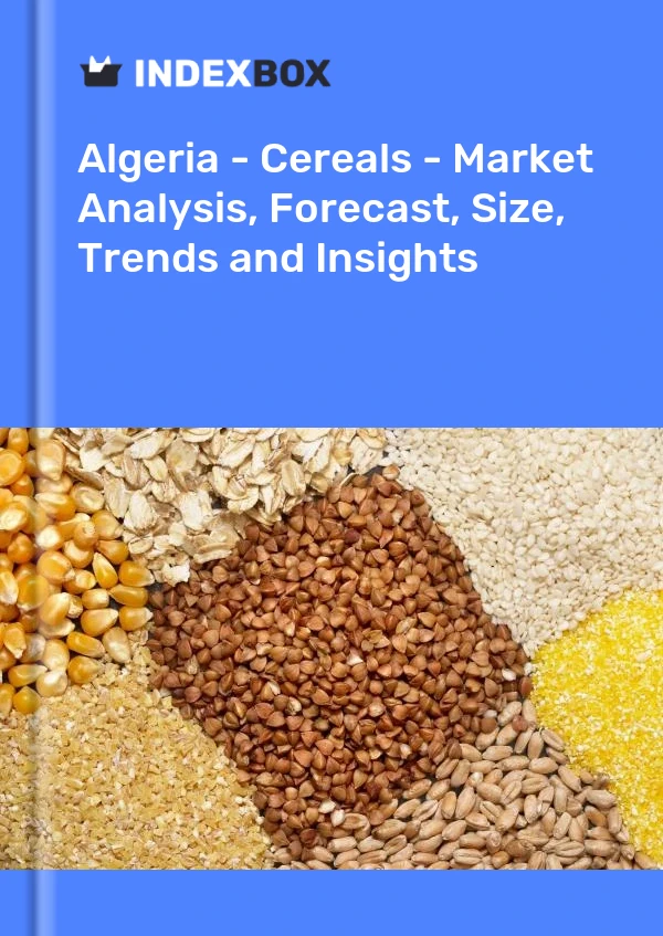 Report Algeria - Cereals - Market Analysis, Forecast, Size, Trends and Insights for 499$