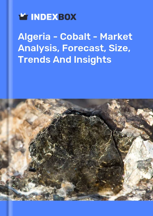 Report Algeria - Cobalt - Market Analysis, Forecast, Size, Trends and Insights for 499$