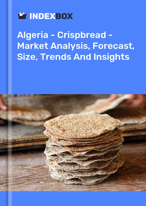 Algeria - Crispbread - Market Analysis, Forecast, Size, Trends And Insights