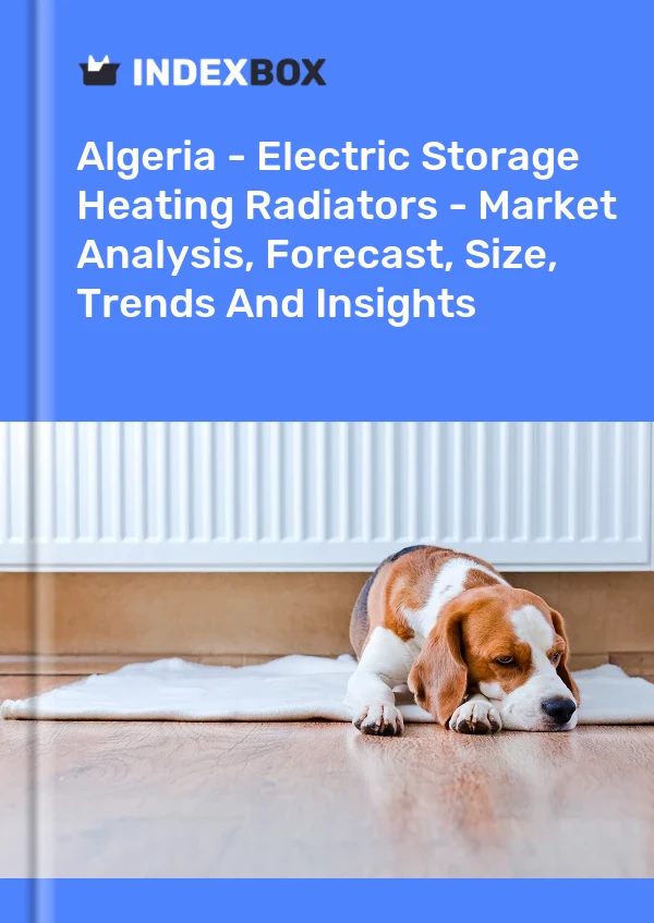 Algeria - Electric Storage Heating Radiators - Market Analysis, Forecast, Size, Trends And Insights