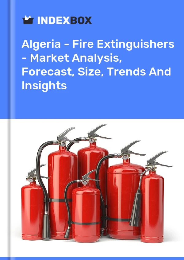 Report Algeria - Fire Extinguishers - Market Analysis, Forecast, Size, Trends and Insights for 499$
