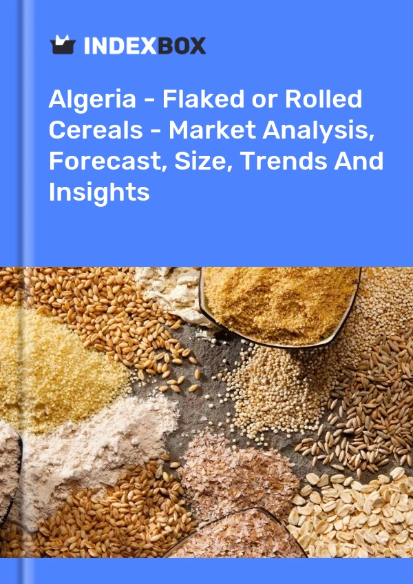 Report Algeria - Flaked or Rolled Cereals - Market Analysis, Forecast, Size, Trends and Insights for 499$