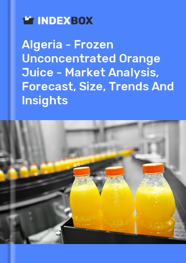 Algeria - Frozen Unconcentrated Orange Juice - Market Analysis, Forecast, Size, Trends And Insights