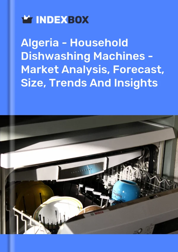 Report Algeria - Household Dishwashing Machines - Market Analysis, Forecast, Size, Trends and Insights for 499$