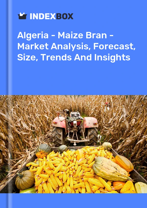 Report Algeria - Maize Bran - Market Analysis, Forecast, Size, Trends and Insights for 499$