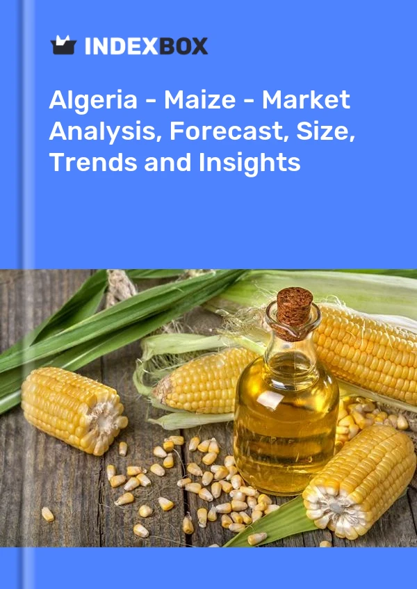 Report Algeria - Maize - Market Analysis, Forecast, Size, Trends and Insights for 499$