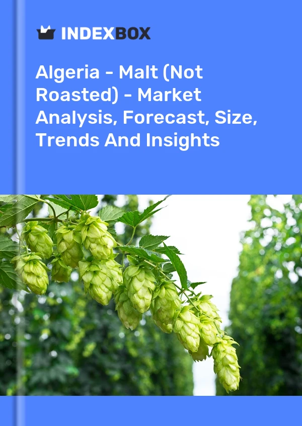 Report Algeria - Malt (Not Roasted) - Market Analysis, Forecast, Size, Trends and Insights for 499$