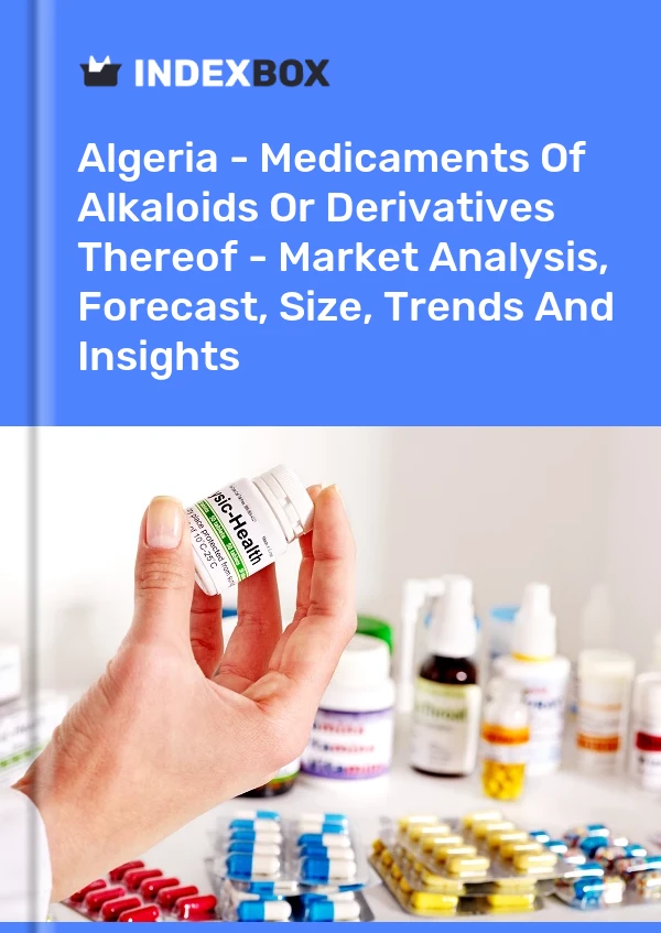 Report Algeria - Medicaments of Alkaloids or Derivatives Thereof - Market Analysis, Forecast, Size, Trends and Insights for 499$