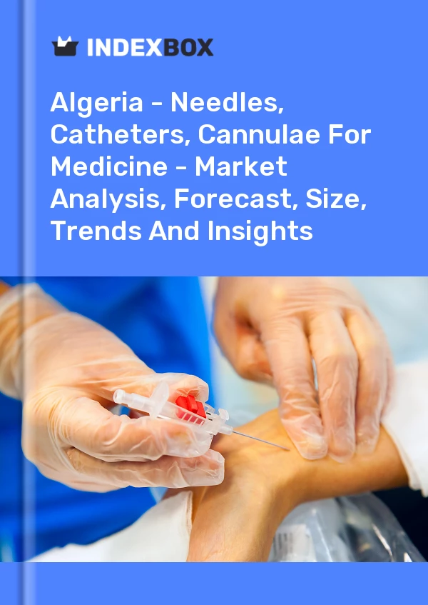 Report Algeria - Needles, Catheters, Cannulae for Medicine - Market Analysis, Forecast, Size, Trends and Insights for 499$