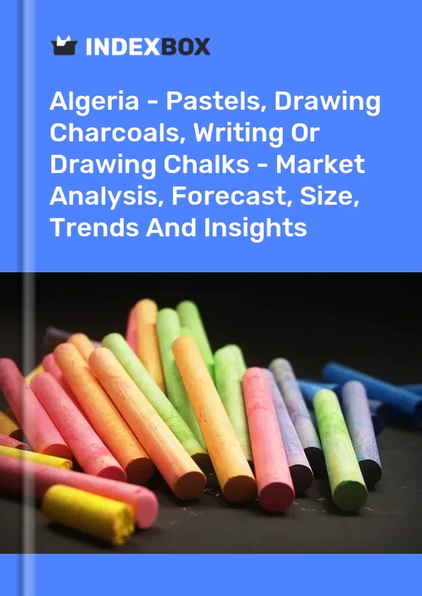 Report Algeria - Pastels, Drawing Charcoals, Writing or Drawing Chalks - Market Analysis, Forecast, Size, Trends and Insights for 499$