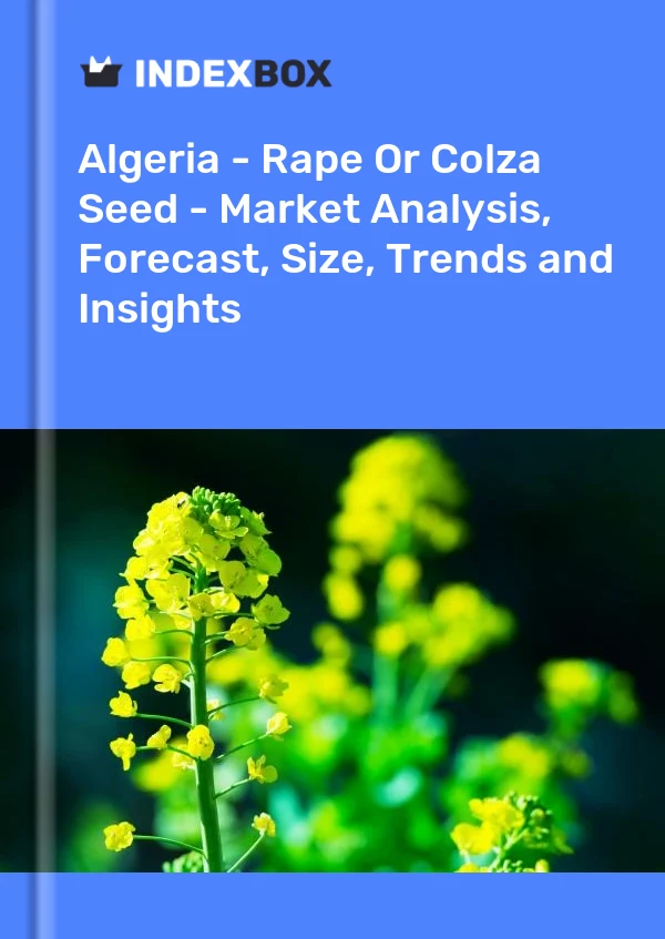 Algeria - Rape Or Colza Seed - Market Analysis, Forecast, Size, Trends and Insights