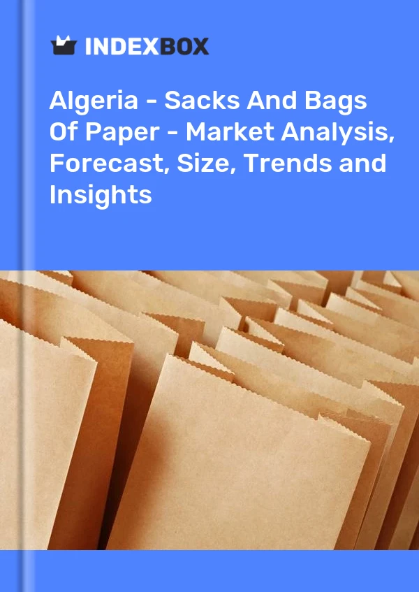 Report Algeria - Sacks and Bags of Paper - Market Analysis, Forecast, Size, Trends and Insights for 499$