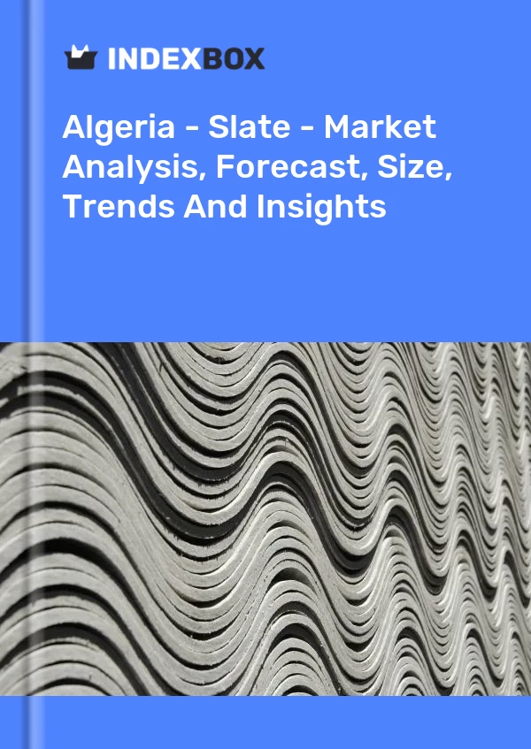 Report Algeria - Slate - Market Analysis, Forecast, Size, Trends and Insights for 499$