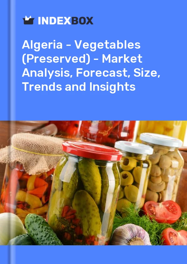 Report Algeria - Vegetables (Preserved) - Market Analysis, Forecast, Size, Trends and Insights for 499$