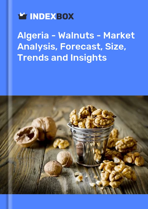 Report Algeria - Walnuts - Market Analysis, Forecast, Size, Trends and Insights for 499$