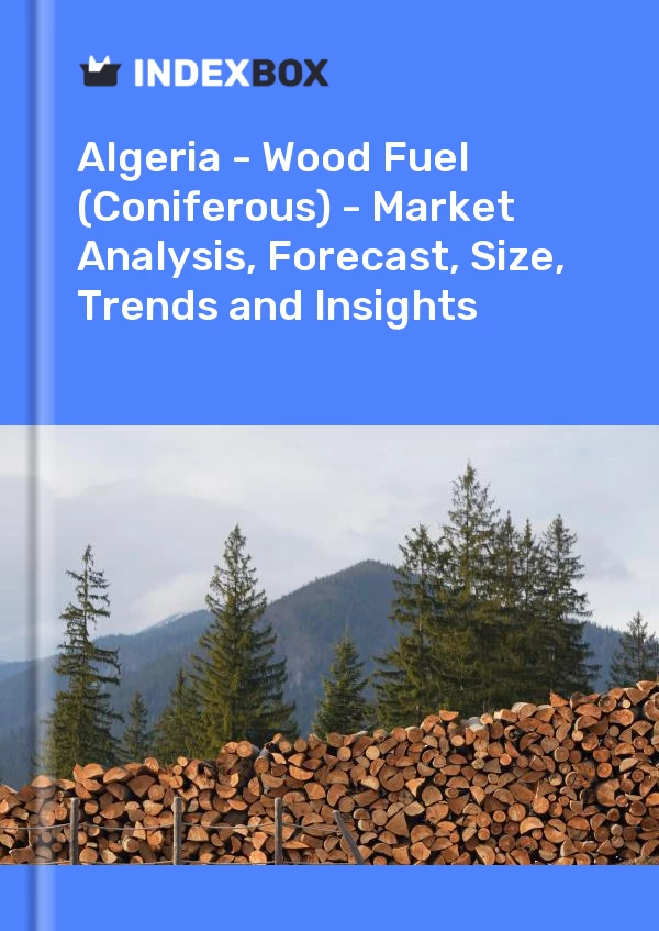 Report Algeria - Wood Fuel (Coniferous) - Market Analysis, Forecast, Size, Trends and Insights for 499$