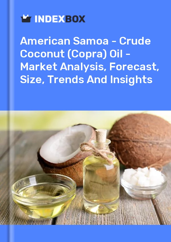 Report American Samoa - Crude Coconut (Copra) Oil - Market Analysis, Forecast, Size, Trends and Insights for 499$