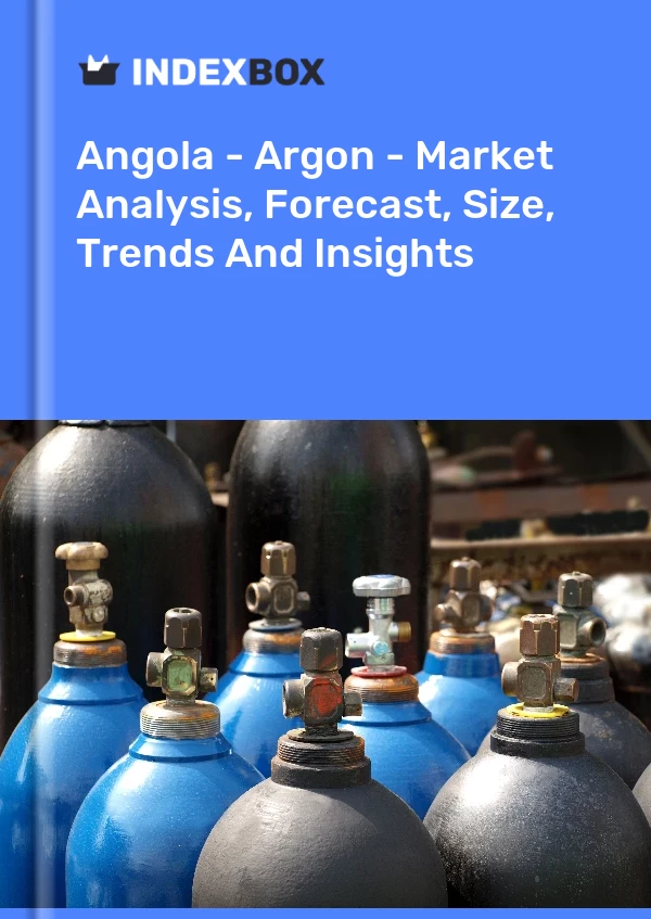 Report Angola - Argon - Market Analysis, Forecast, Size, Trends and Insights for 499$