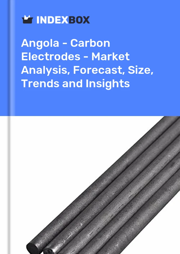 Angola - Carbon Electrodes - Market Analysis, Forecast, Size, Trends and Insights