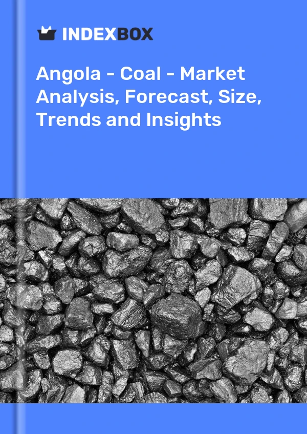Angola - Coal - Market Analysis, Forecast, Size, Trends and Insights