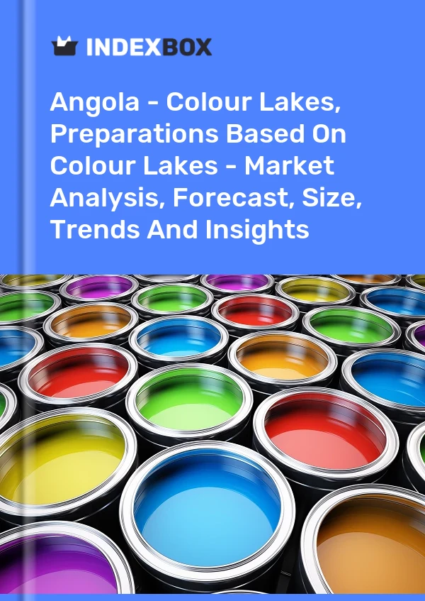 Angola - Colour Lakes, Preparations Based On Colour Lakes - Market Analysis, Forecast, Size, Trends And Insights