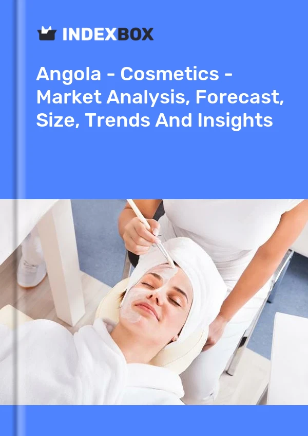 Angola - Cosmetics - Market Analysis, Forecast, Size, Trends And Insights