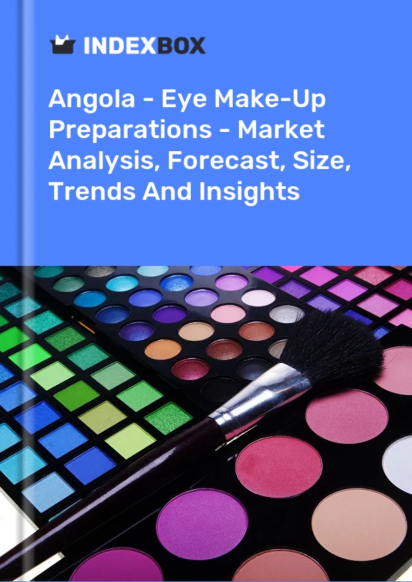Report Angola - Eye Make-Up Preparations - Market Analysis, Forecast, Size, Trends and Insights for 499$