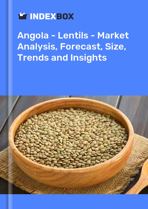 Report Angola - Lentils - Market Analysis, Forecast, Size, Trends and Insights for 499$