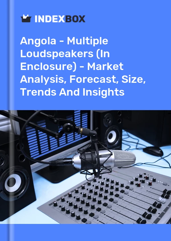Report Angola - Multiple Loudspeakers (In Enclosure) - Market Analysis, Forecast, Size, Trends and Insights for 499$