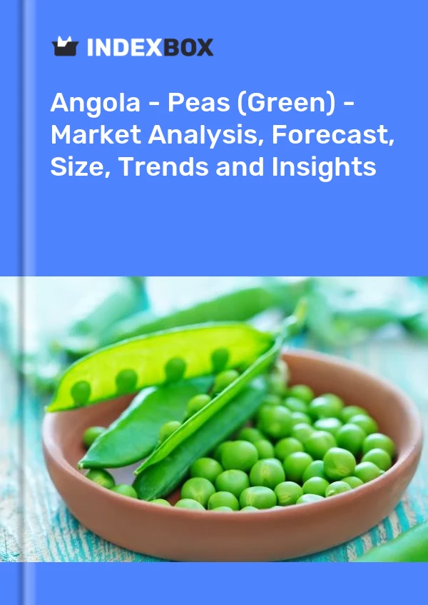 Report Angola - Peas (Green) - Market Analysis, Forecast, Size, Trends and Insights for 499$