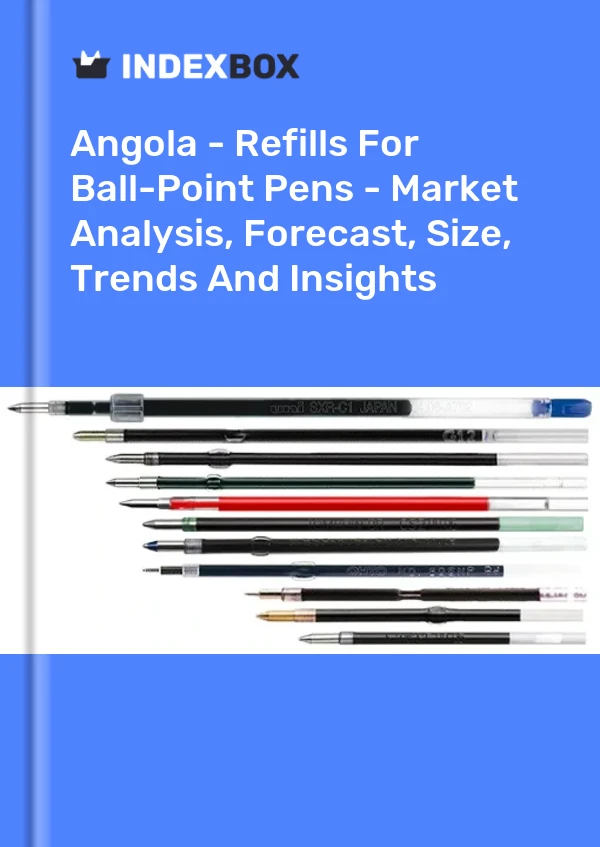Angola - Refills For Ball-Point Pens - Market Analysis, Forecast, Size, Trends And Insights