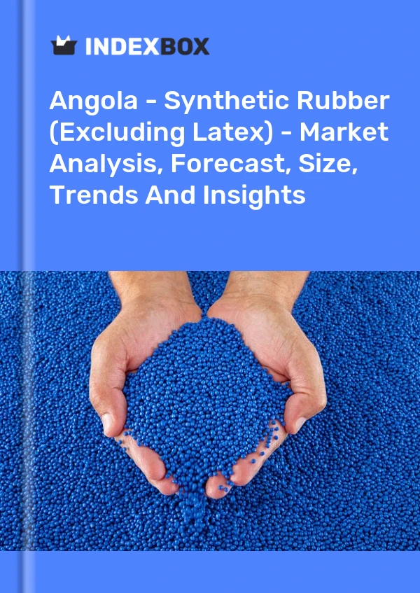Report Angola - Synthetic Rubber (Excluding Latex) - Market Analysis, Forecast, Size, Trends and Insights for 499$