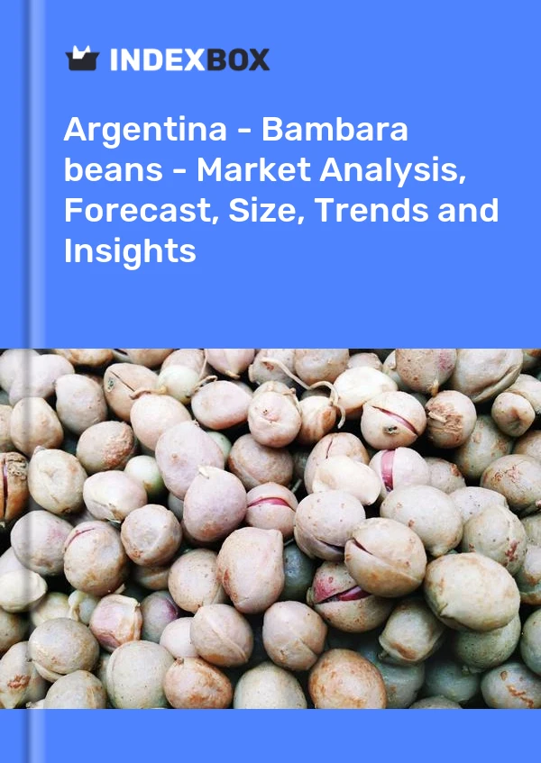 Report Argentina - Bambara beans - Market Analysis, Forecast, Size, Trends and Insights for 499$
