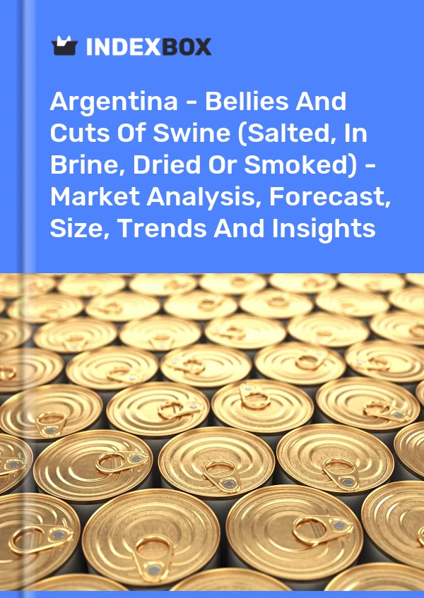 Report Argentina - Bellies and Cuts of Swine (Salted, in Brine, Dried or Smoked) - Market Analysis, Forecast, Size, Trends and Insights for 499$