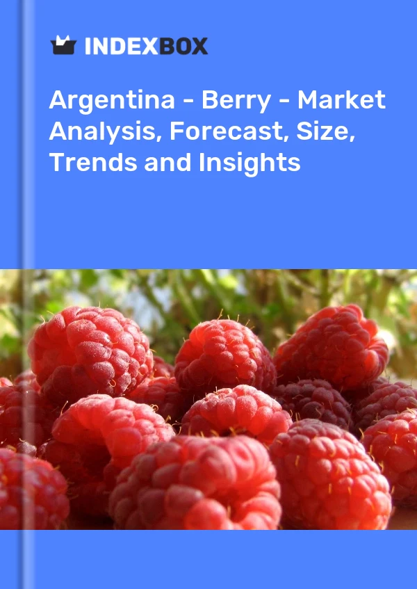 Report Argentina - Berry - Market Analysis, Forecast, Size, Trends and Insights for 499$
