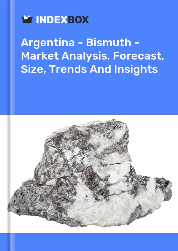Report Argentina - Bismuth - Market Analysis, Forecast, Size, Trends and Insights for 499$