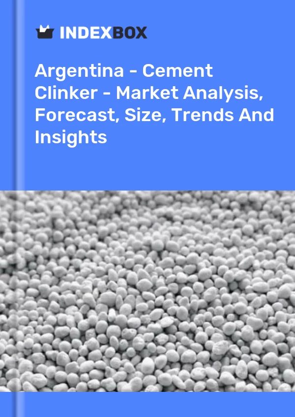 Report Argentina - Cement Clinker - Market Analysis, Forecast, Size, Trends and Insights for 499$
