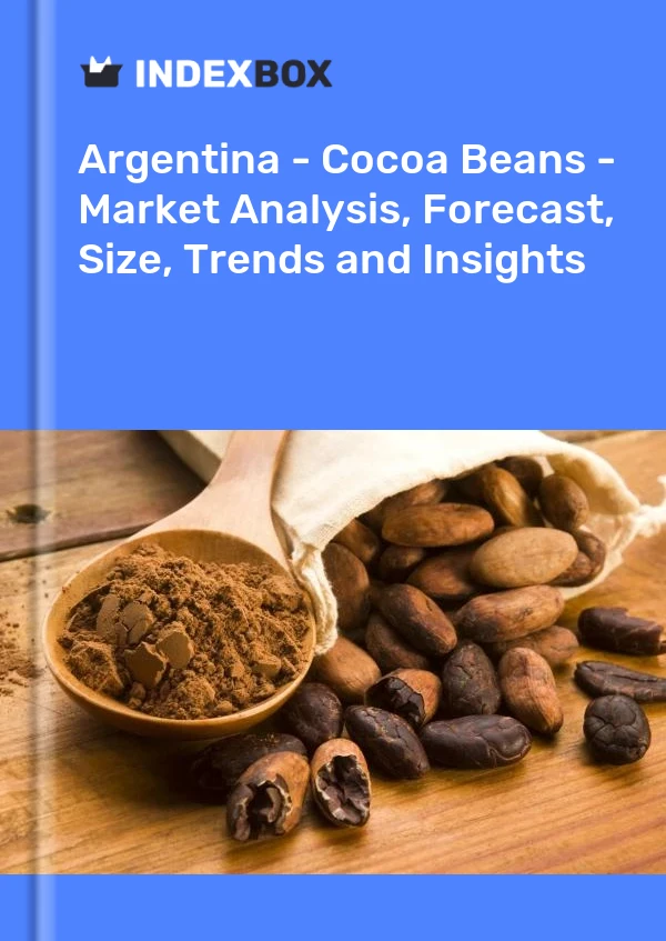 Report Argentina - Cocoa Beans - Market Analysis, Forecast, Size, Trends and Insights for 499$
