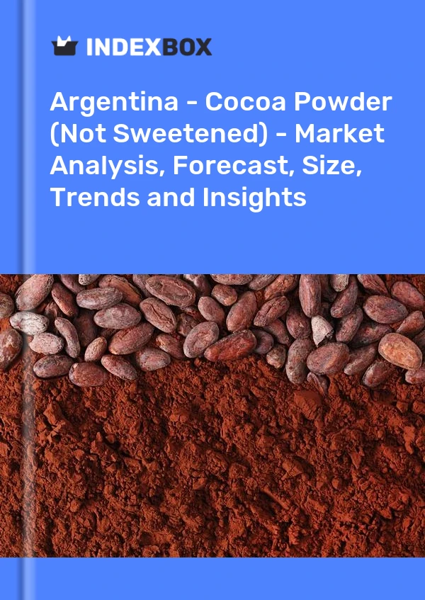 Report Argentina - Cocoa Powder (Not Sweetened) - Market Analysis, Forecast, Size, Trends and Insights for 499$
