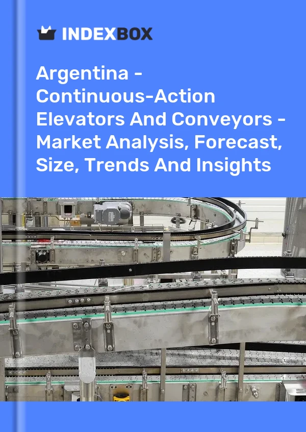 Report Argentina - Continuous-Action Elevators and Conveyors - Market Analysis, Forecast, Size, Trends and Insights for 499$