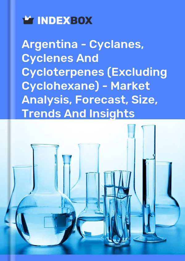 Report Argentina - Cyclanes, Cyclenes and Cycloterpenes (Excluding Cyclohexane) - Market Analysis, Forecast, Size, Trends and Insights for 499$