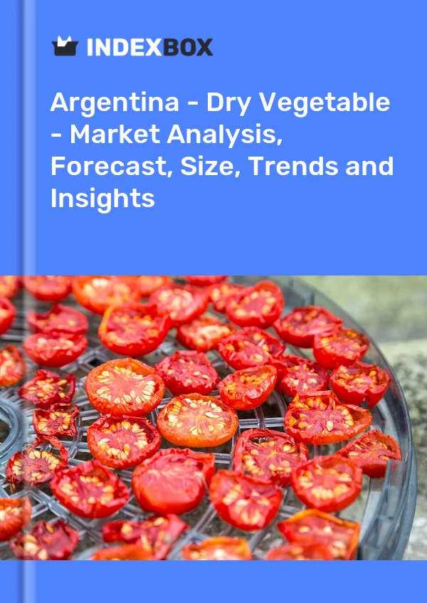 Report Argentina - Dry Vegetable - Market Analysis, Forecast, Size, Trends and Insights for 499$