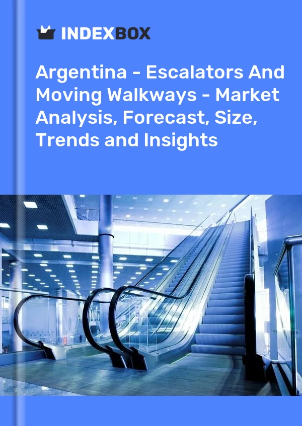 Report Argentina - Escalators and Moving Walkways - Market Analysis, Forecast, Size, Trends and Insights for 499$