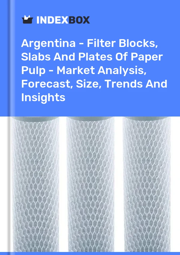 Report Argentina - Filter Blocks, Slabs and Plates of Paper Pulp - Market Analysis, Forecast, Size, Trends and Insights for 499$