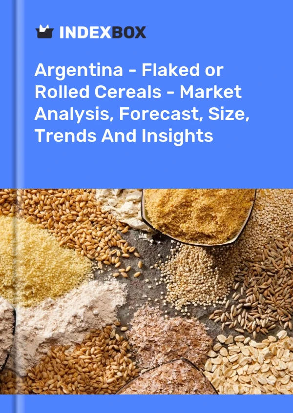 Report Argentina - Flaked or Rolled Cereals - Market Analysis, Forecast, Size, Trends and Insights for 499$